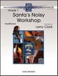 Santa's Noisy Workshop Orchestra sheet music cover